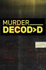 Watch Murder Decoded Megashare9