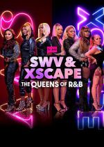 Watch SWV & XSCAPE: The Queens of R&B Megashare9