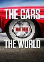 Watch The Cars That Built the World Megashare9