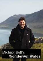 Watch Michael Ball's Wonderful Wales Megashare9