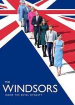 Watch The Windsors: Inside the Royal Dynasty Megashare9