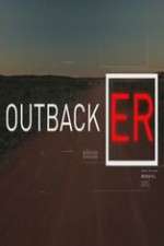 Watch Outback ER Megashare9