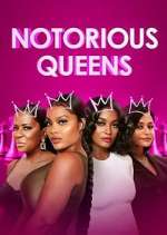 Watch Notorious Queens Megashare9