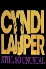 Watch Cyndi Lauper: Still So Unusual Megashare9