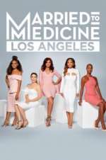 Watch Married to Medicine: Los Angeles Megashare9