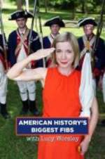 Watch American History\'s Biggest Fibs with Lucy Worsley Megashare9