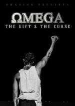 Watch Omega - The Gift and The Curse Megashare9