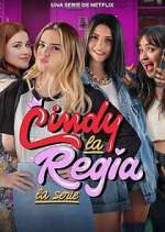 Watch Cindy la Regia: La serie Megashare9