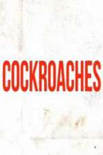 Watch Cockroaches Megashare9