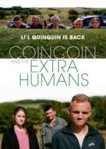 Watch CoinCoin and the Extra-Humans Megashare9