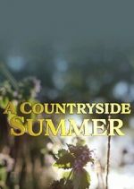 Watch A Countryside Summer Megashare9