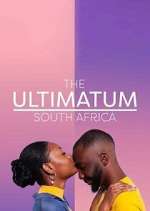 Watch The Ultimatum: South Africa Megashare9