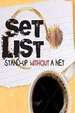 Watch Set List: Stand Up Without a Net Megashare9
