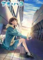 Watch Ao no Hako Megashare9