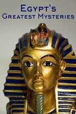 Watch Egypt's Greatest Mysteries Megashare9
