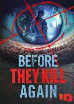 Watch Before They Kill Again Megashare9