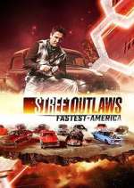 Watch Street Outlaws: Fastest in America Megashare9