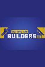 Watch Getting the Builders In Megashare9