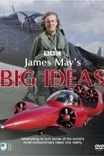 Watch James Mays Big Ideas Megashare9