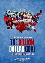Watch The Billion Dollar Goal Megashare9