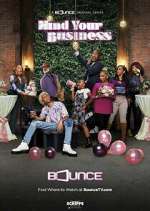 Watch Mind Your Business Megashare9
