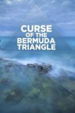 Watch Curse of the Bermuda Triangle Megashare9