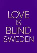 Watch Love is Blind: Sweden Megashare9