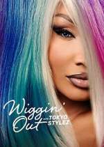 Watch Wiggin' Out with Tokyo Stylez Megashare9