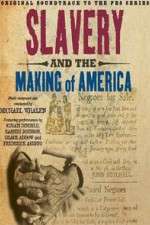Watch Slavery and the Making of America Megashare9