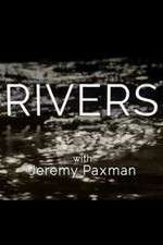 Watch Rivers with Jeremy Paxman Megashare9