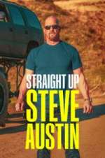 Watch Straight Up Steve Austin Megashare9