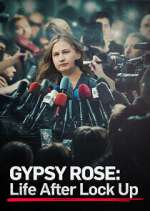 Watch Gypsy Rose: Life After Lock Up Megashare9