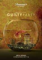 Watch Guilty Party Megashare9