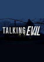 Watch Talking Evil Megashare9