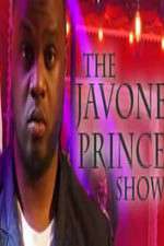Watch The Javone Prince Show Megashare9