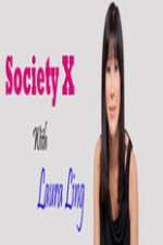 Watch Society X With Laura Ling Megashare9