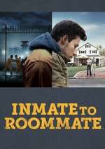 Watch Inmate to Roommate Megashare9