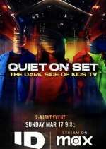 Watch Quiet on Set: The Dark Side of Kids TV Megashare9