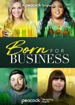 Watch Born for Business Megashare9