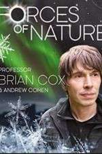 Watch Forces of Nature with Brian Cox Megashare9