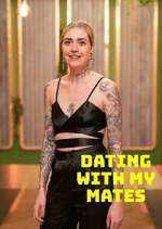 Watch Dating with My Mates Megashare9