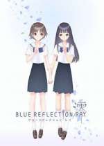 Watch Blue Reflection Ray Megashare9