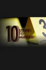 Watch 10 Steps to Murder Megashare9