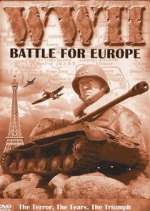 Watch WW2 - Battles for Europe Megashare9