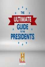 Watch The Ultimate Guide to the Presidents Megashare9