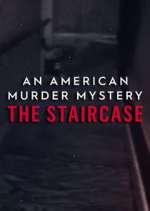 Watch An American Murder Mystery: The Staircase Megashare9