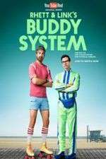 Watch Rhett & Link's Buddy System Megashare9