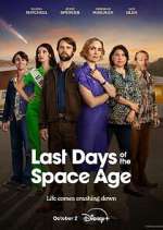 Watch Last Days of the Space Age Megashare9