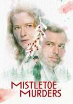 Watch Mistletoe Murders Megashare9