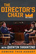 Watch El Rey Network Presents: The Director's Chair Megashare9